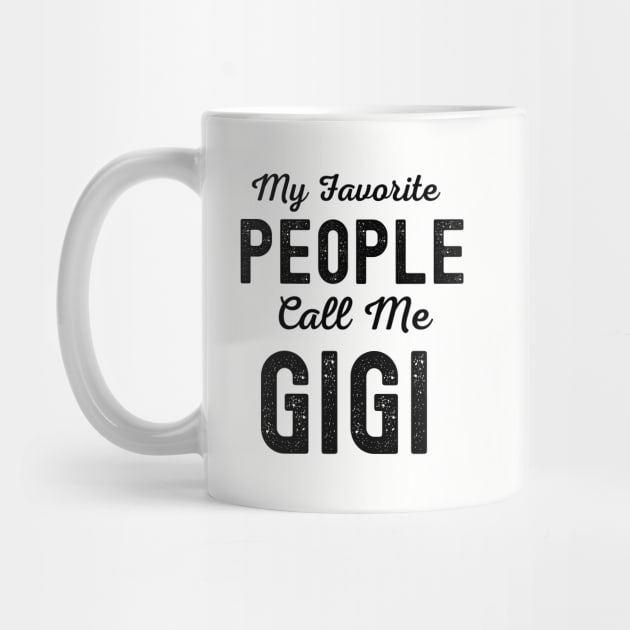 My Favorite People Call Me Gigi by Hello Sunshine